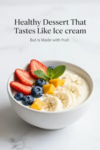 The Healthy Dessert That Tastes Like Ice Cream (But Is Made with Fruit)